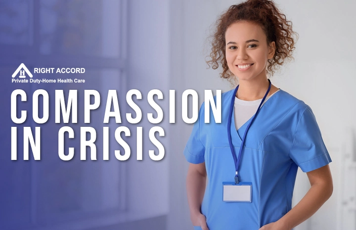 Compassion in Crisis: How Caregivers Become Everyday Heroes