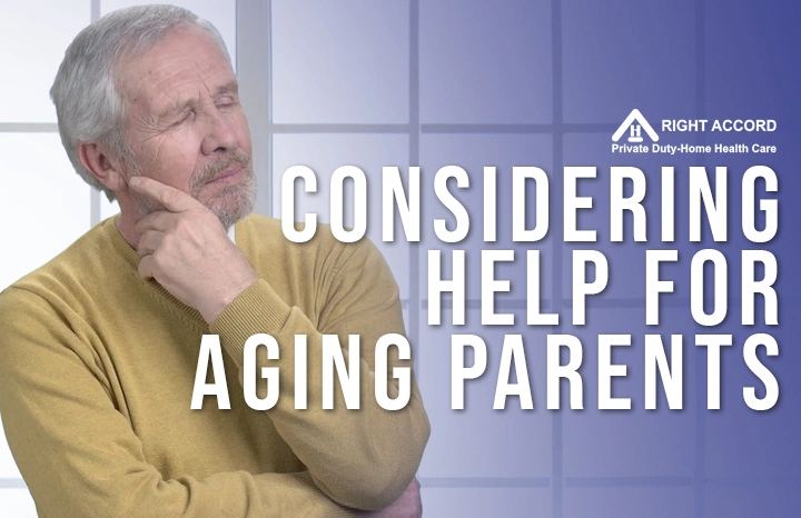 Is It Time to Consider Help for Your Aging Parents?