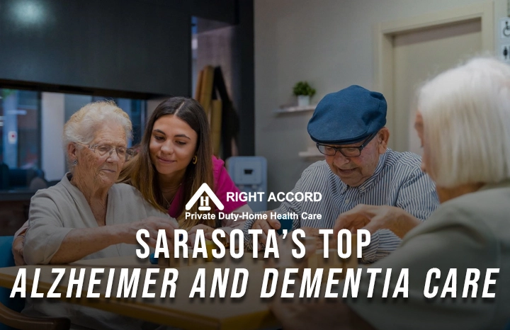 Sarasota’s TOP Home Care Services for Alzheimer’s and Dementia Care